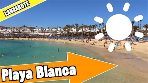 playa blanca lanzarote youtube